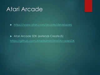 Really Fast HTML5 Game Development with CreateJS | PPTX