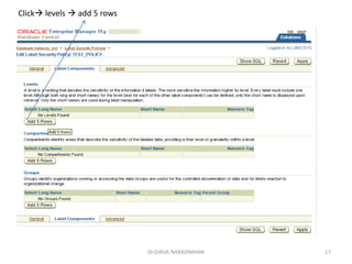 Dr.GIRIJA NARASIMHAN 17
Click levels  add 5 rows
 