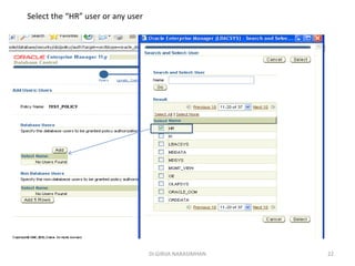 Dr.GIRIJA NARASIMHAN 22
Select the “HR” user or any user
 