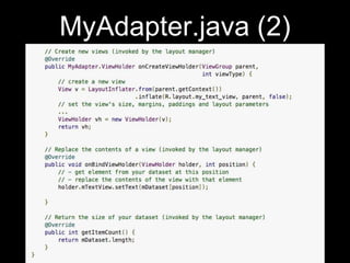 MyAdapter.java (2)
 