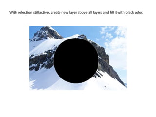 With selection still active, create new layer above all layers and fill it with black color.
 