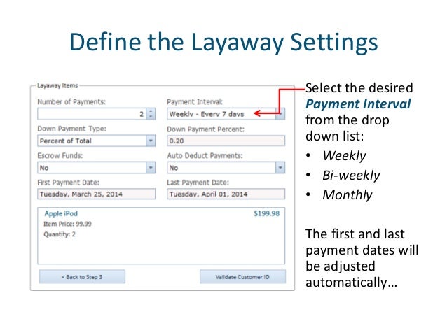 create a new layaway define bi weekly
