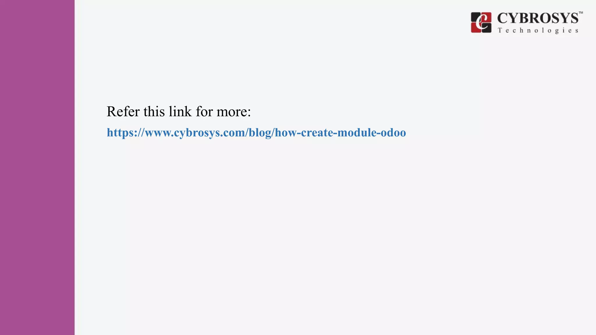 Refer this link for more:
https://www.cybrosys.com/blog/how-create-module-odoo
 