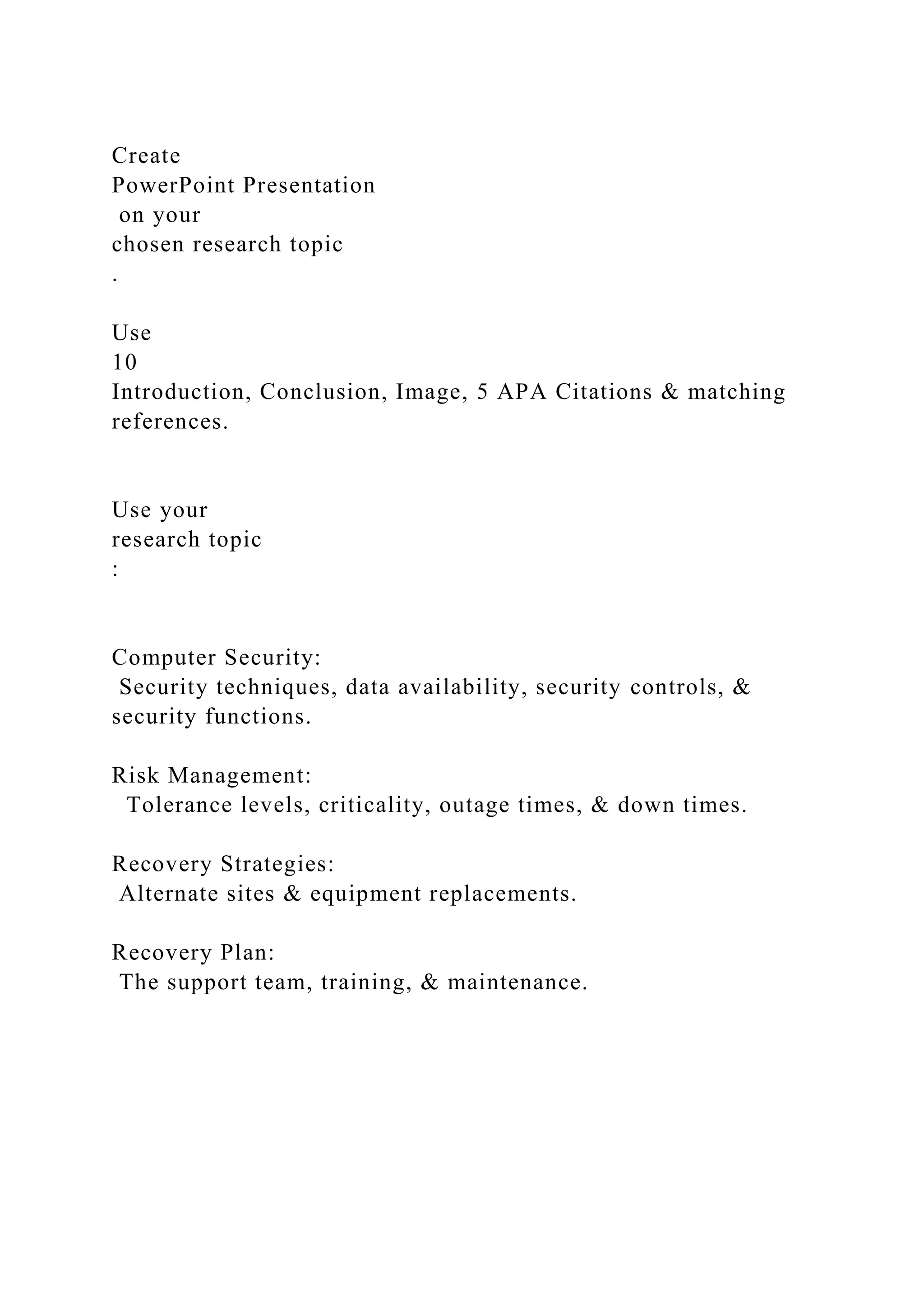 Create PowerPoint Presentation on your chosen research topic | PDF