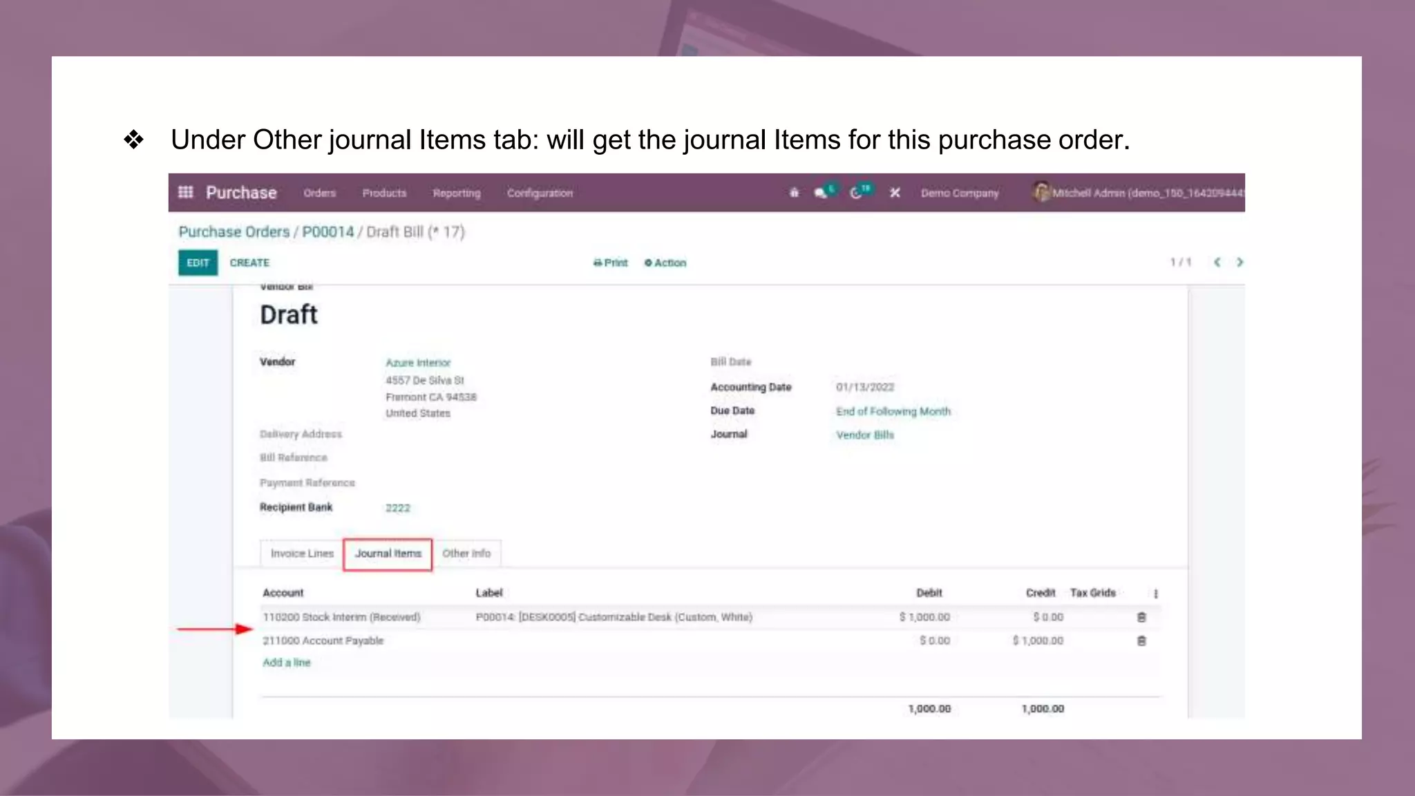 ❖ Under Other journal Items tab: will get the journal Items for this purchase order.
 