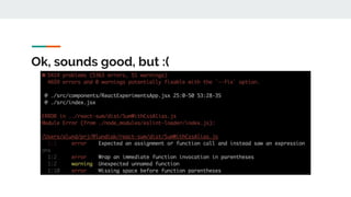 Ok, sounds good, but :(
 