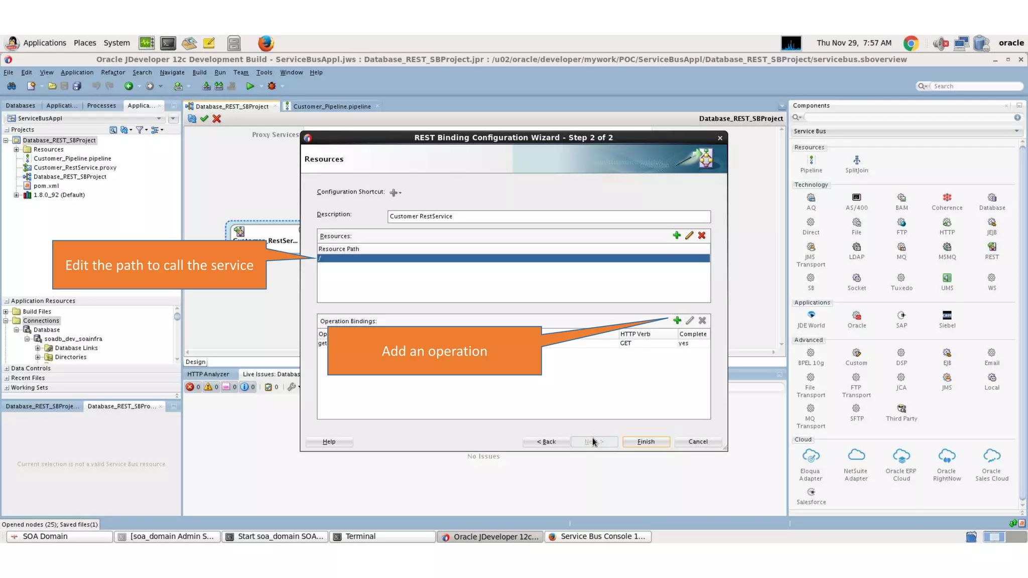 Edit the path to call the service Add an operation 