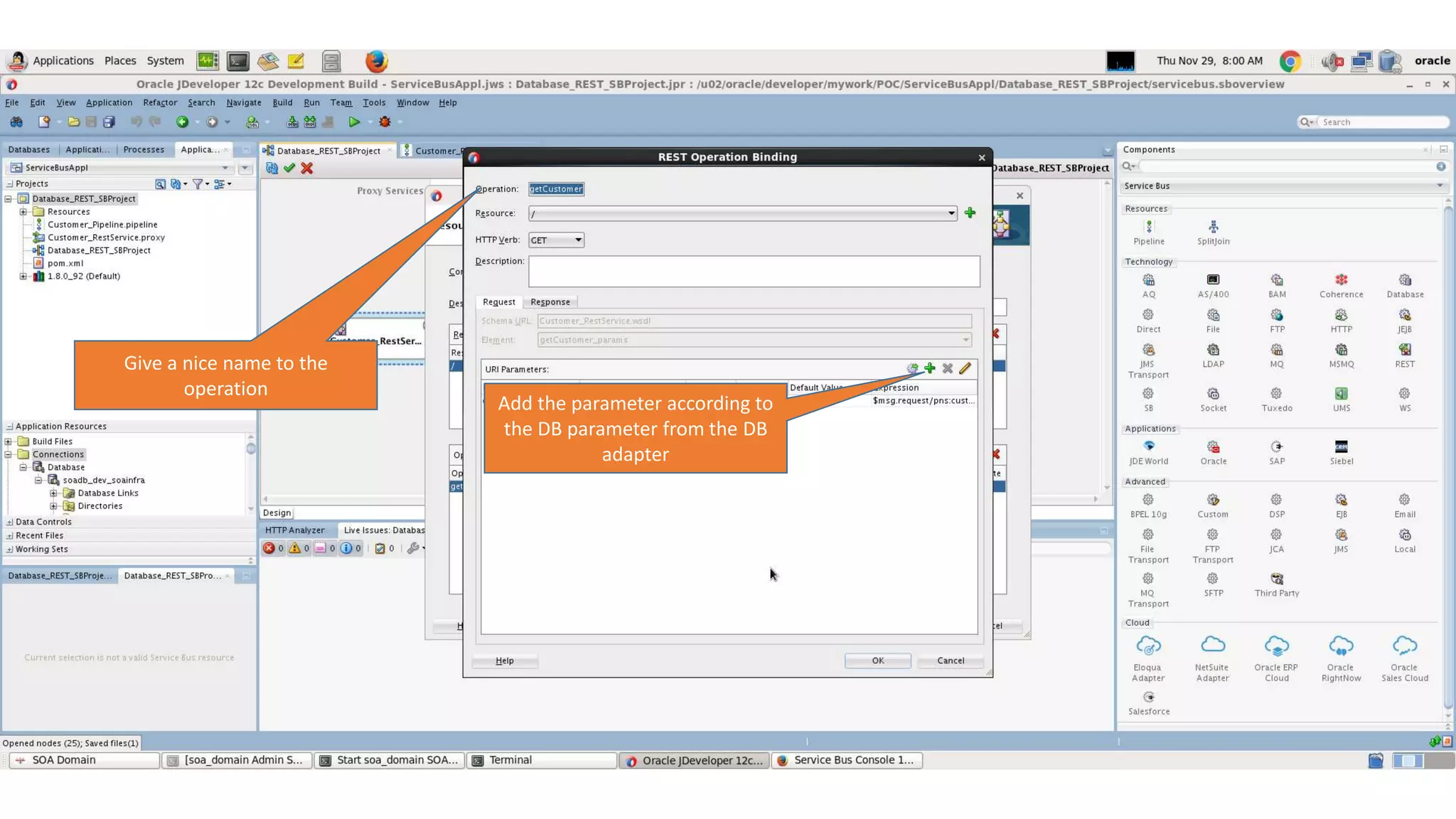 Give a nice name to the operation Add the parameter according to the DB parameter from the DB adapter 