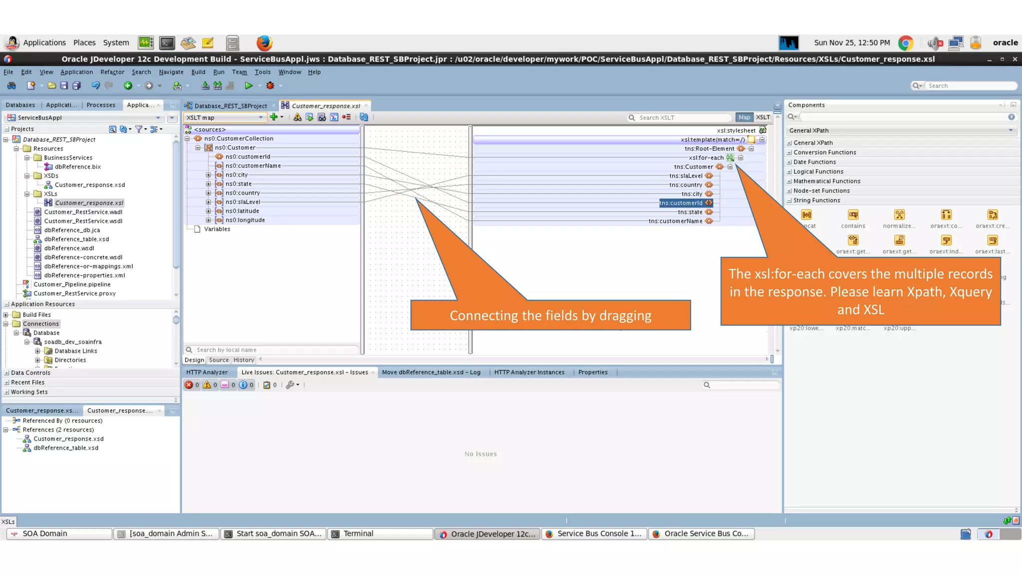 The xsl:for-each covers the multiple records in the response. Please learn Xpath, Xquery and XSLConnecting the fields by dragging 