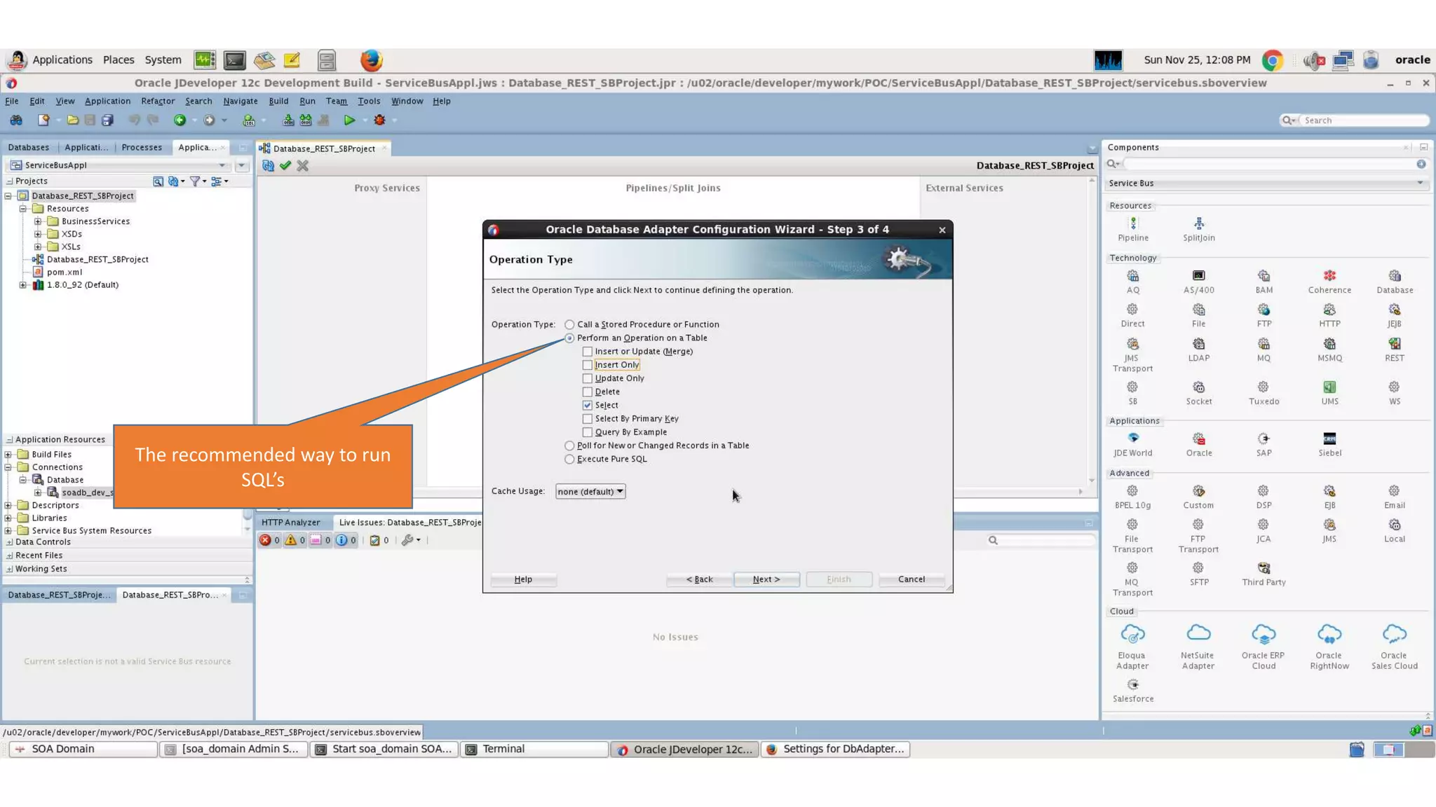 The recommended way to run SQL’s 