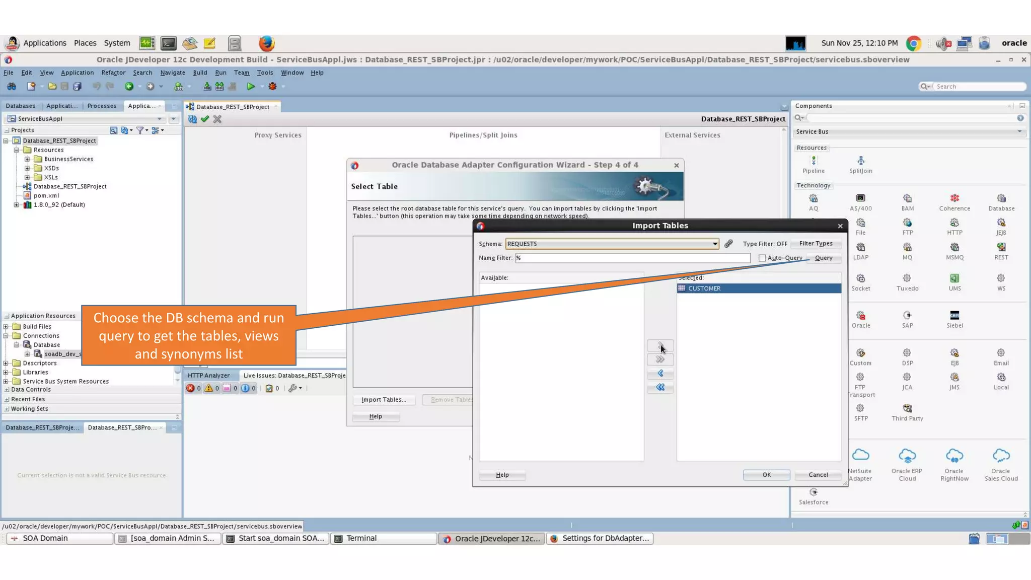 Choose the DB schema and run query to get the tables, views and synonyms list 