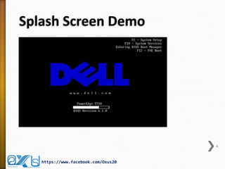 Splash Screen Demo
4
https://www.facebook.com/Oxus20
 
