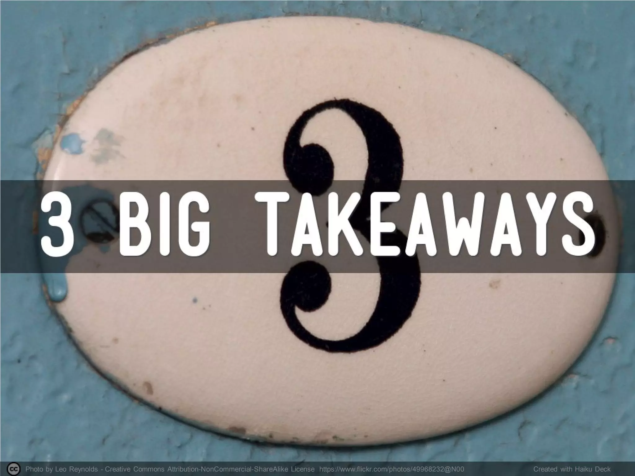 Photo by Leo Reynolds - Creative Commons Attribution-NonCommercial-ShareAlike License https://www.flickr.com/photos/49968232@N00 Created with Haiku Deck
 