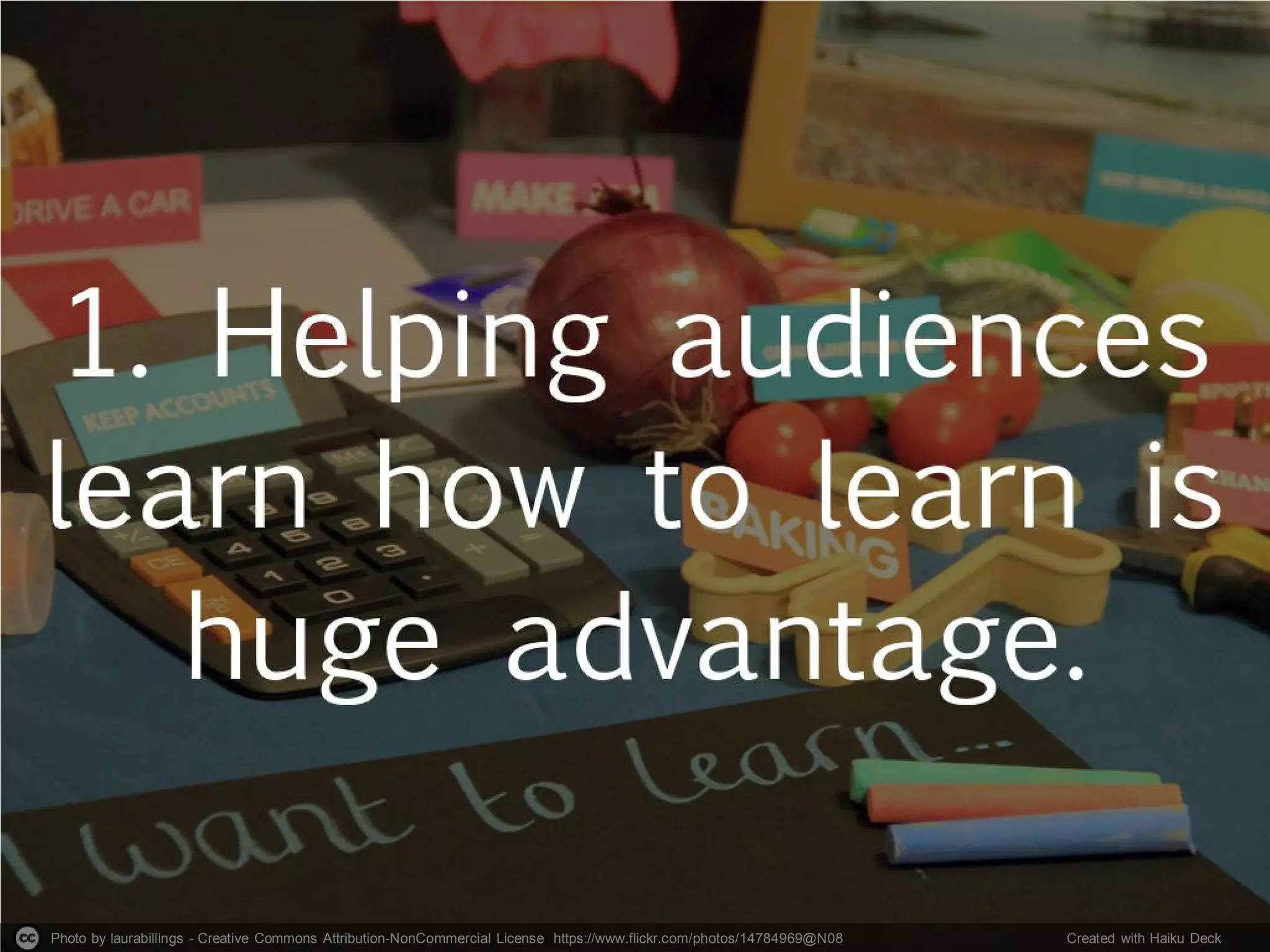 Photo by laurabillings - Creative Commons Attribution-NonCommercial License https://www.flickr.com/photos/14784969@N08 Created with Haiku Deck
 