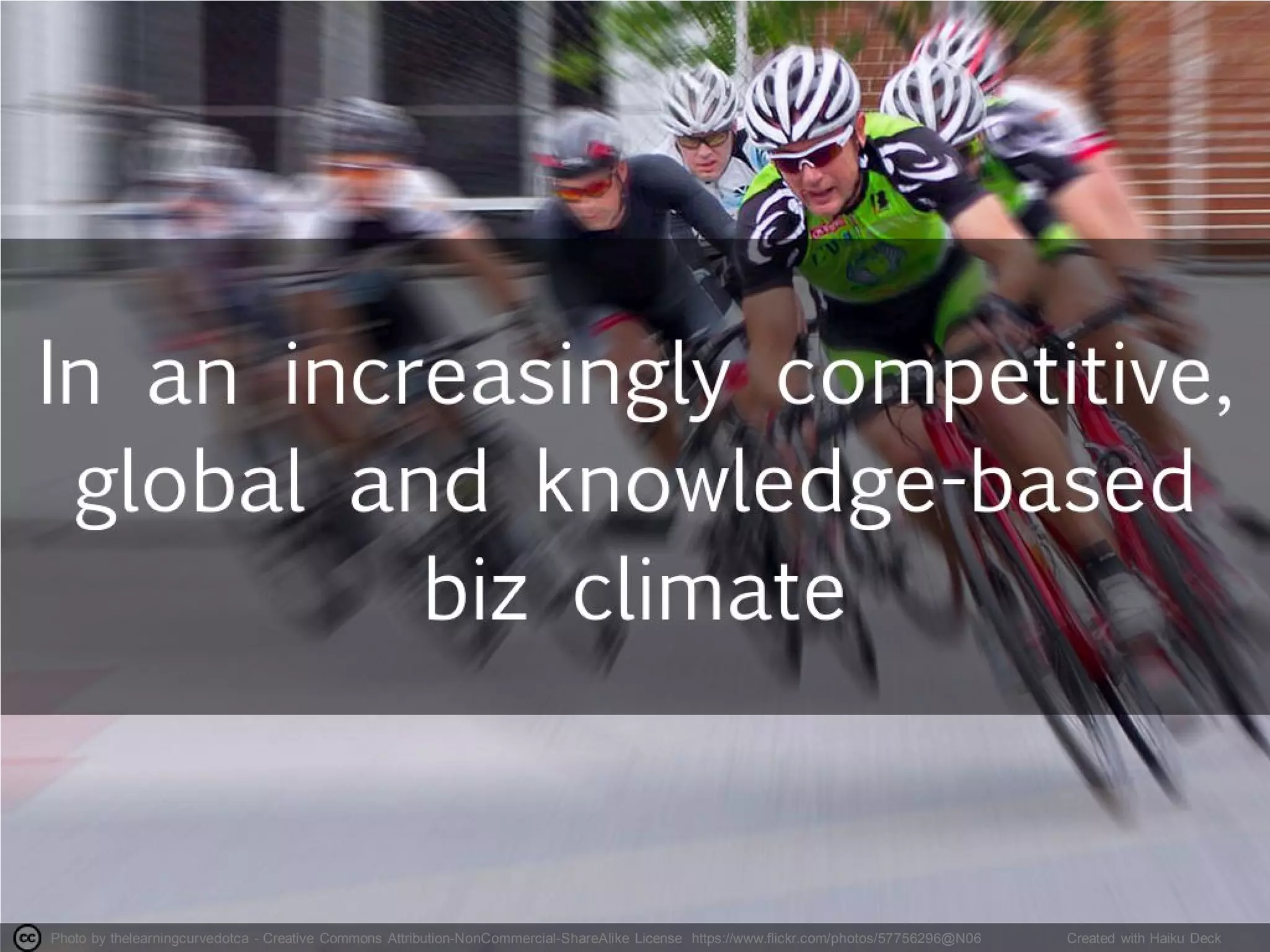 Photo by thelearningcurvedotca - Creative Commons Attribution-NonCommercial-ShareAlike License https://www.flickr.com/photos/57756296@N06 Created with Haiku Deck
 