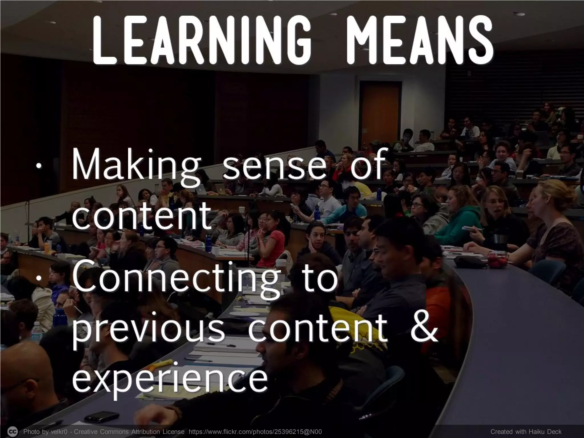 Photo by velkr0 - Creative Commons Attribution License https://www.flickr.com/photos/25396215@N00 Created with Haiku Deck
 