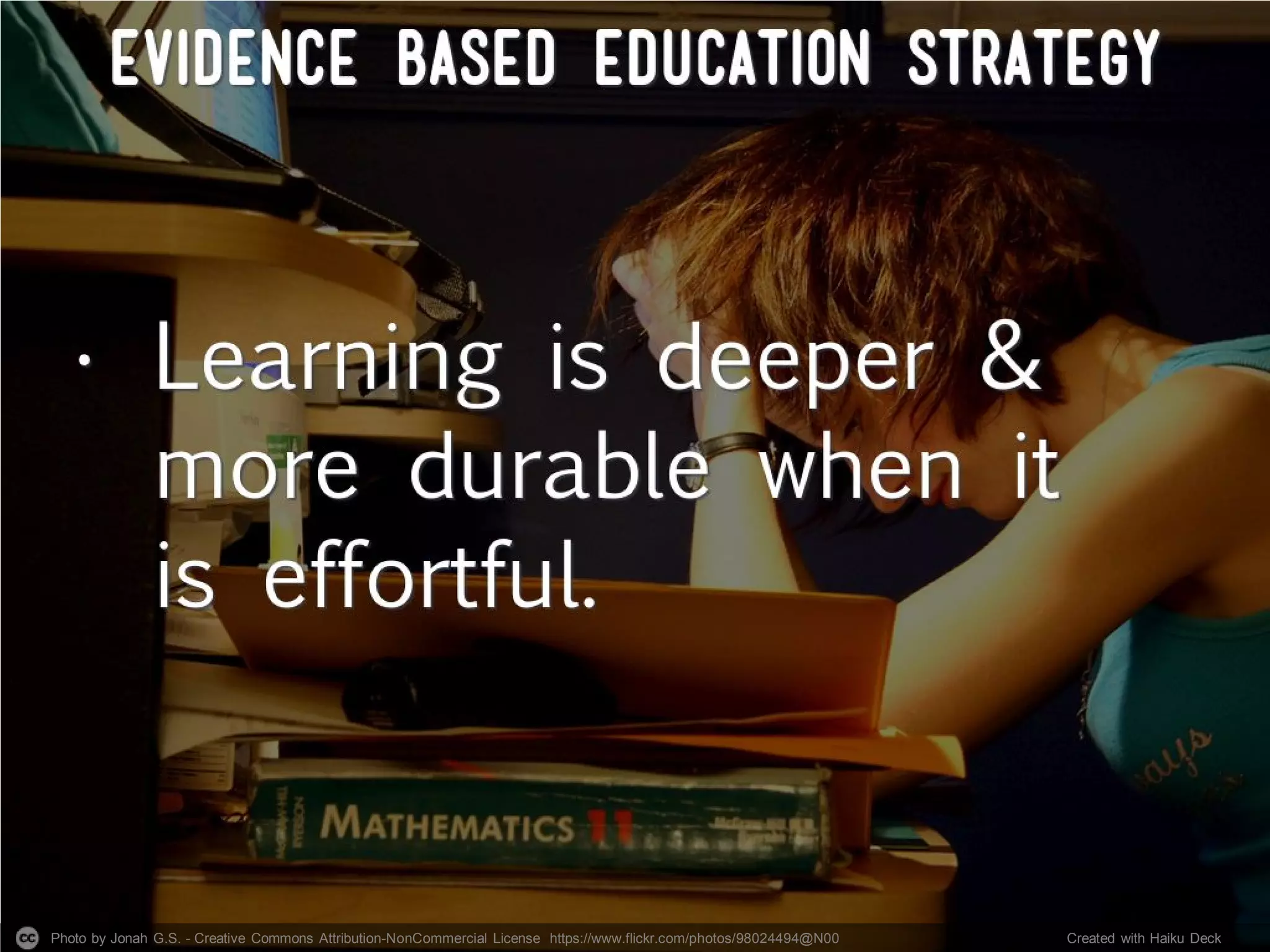 Photo by Jonah G.S. - Creative Commons Attribution-NonCommercial License https://www.flickr.com/photos/98024494@N00 Created with Haiku Deck
 