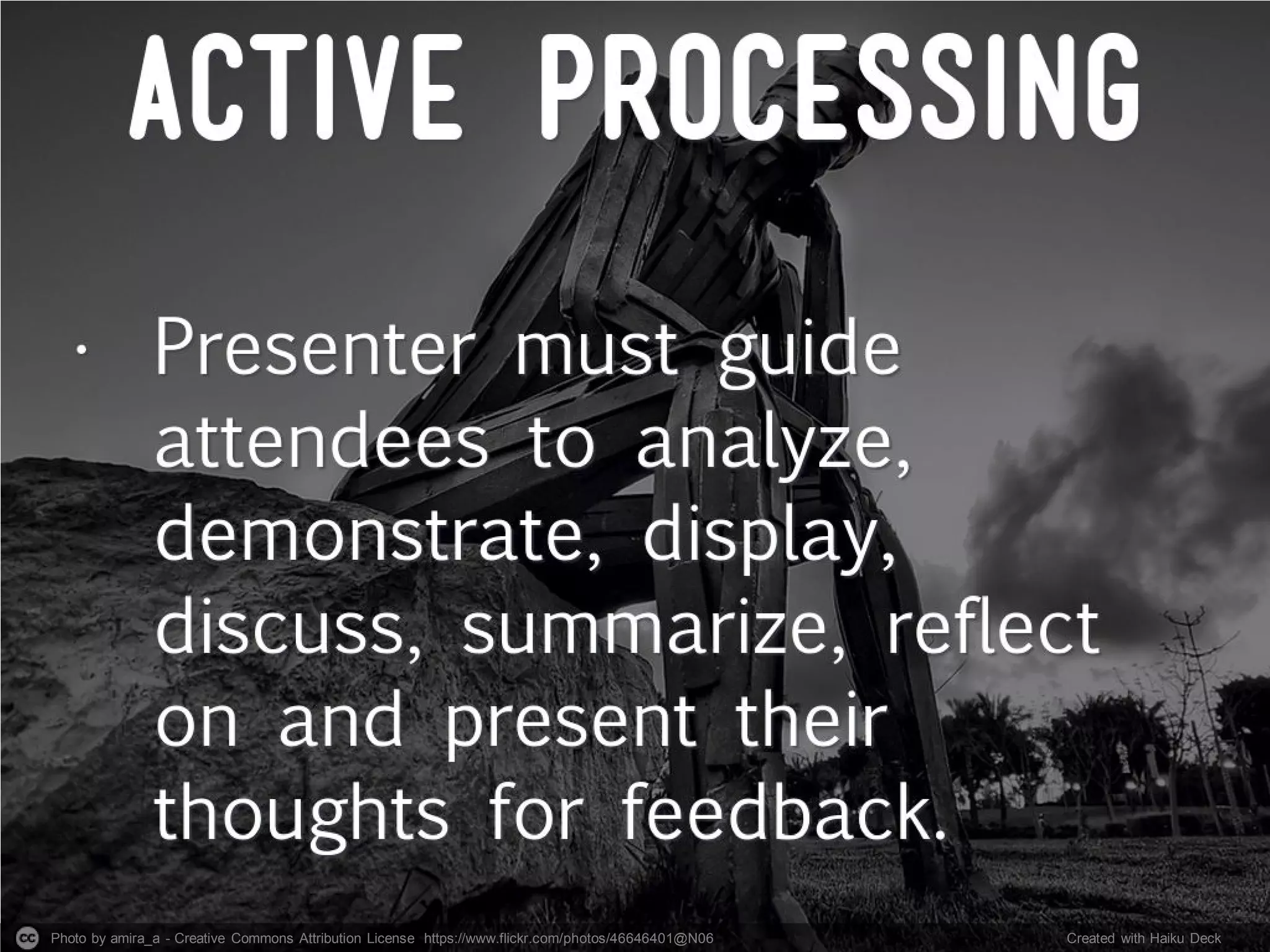 Photo by amira_a - Creative Commons Attribution License https://www.flickr.com/photos/46646401@N06 Created with Haiku Deck
 