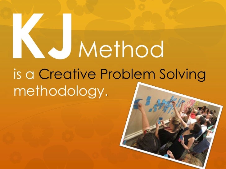 Kj Method What Is The Kj Technique? , What is the KJ Technique? – LAEPT