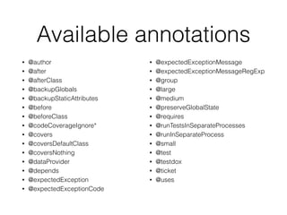 Annotations
• Provide automatic features
• to execute arbitrary functionality
• without having to create logic
 