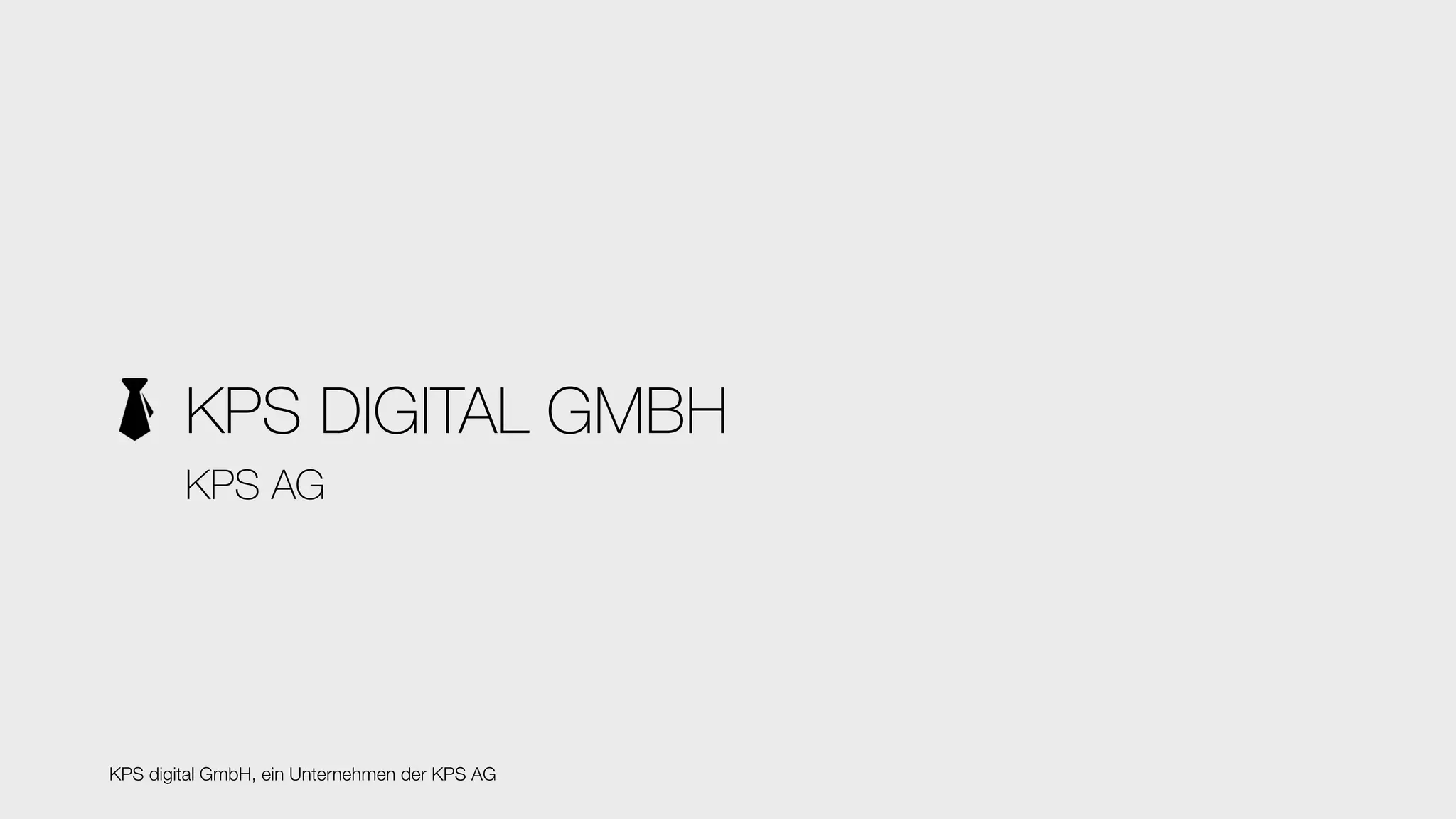 KPS DIGITAL GMBH
KPS AG
KPS digital GmbH, ein Unternehmen der KPS AG
 