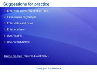 Create your first workbookEnter dates and timesExcel aligns text on the left side of cells, but it aligns dates on the right side of cells. If you need to enter a time, type the numbers, a space, and then a or p—for example, 9:00 p. If you put in just the number, Excel recognizes a time and enters it as AM.