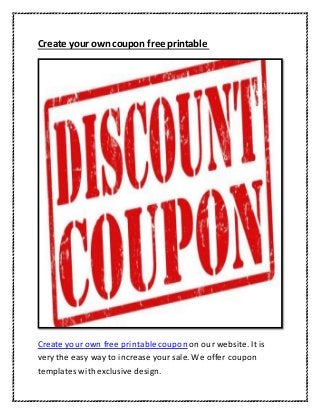 Create your own coupon free printable