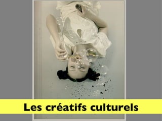 Les créatifs culturels 