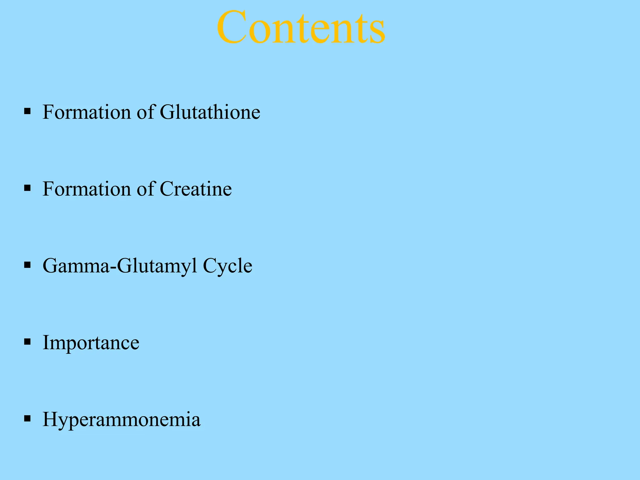 glutathione and creatinine CREATINE AND GLUTATHIONE METABOLISM, STEPS AND CLINICAL ASPECTS