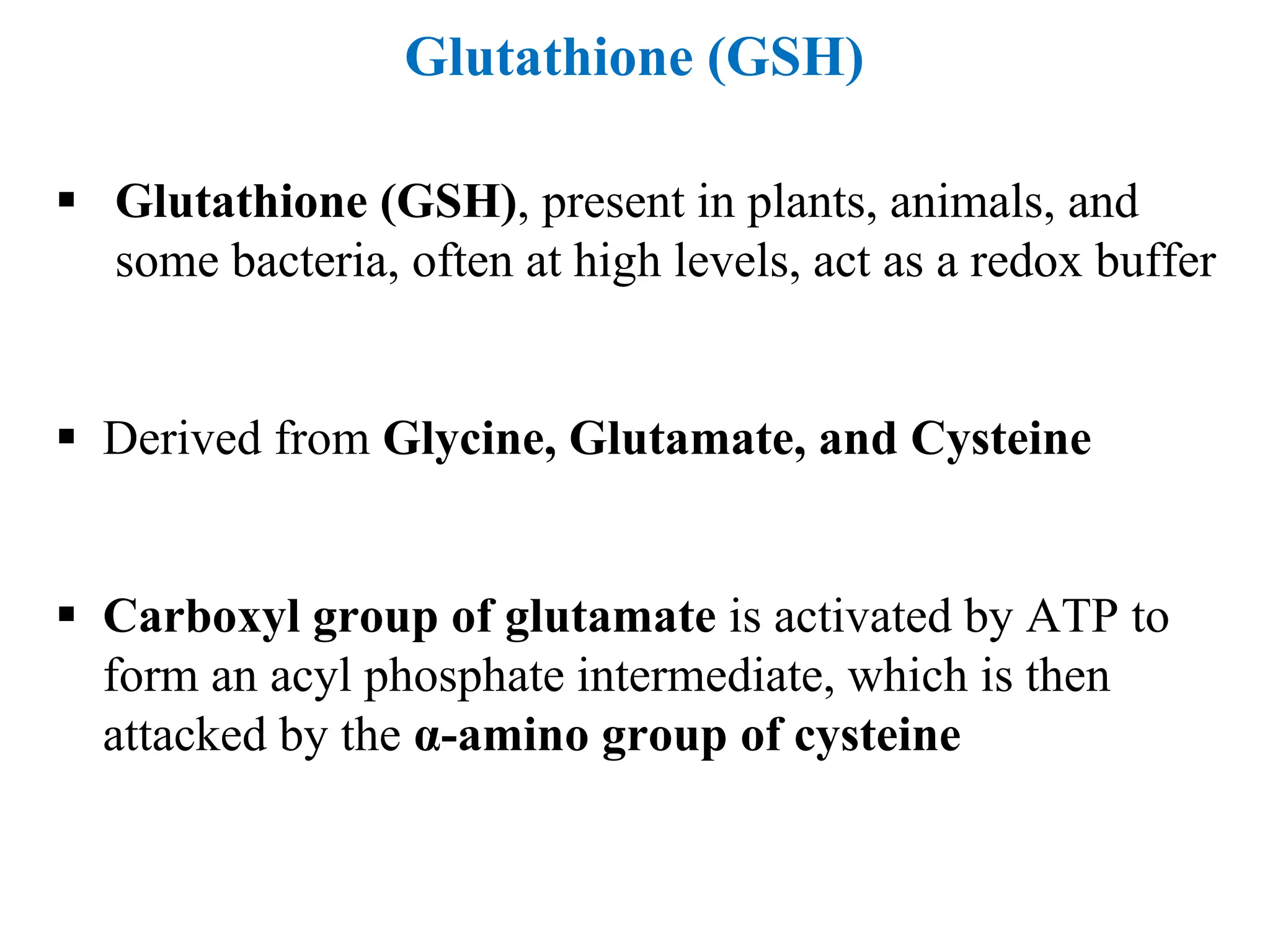 CREATINE AND GLUTATHIONE METABOLISM, STEPS AND CLINICAL ASPECTS