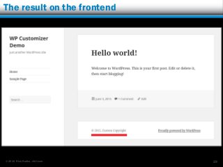 © 2015 Rick Radko, r3df.com
The result on the frontend
29
 