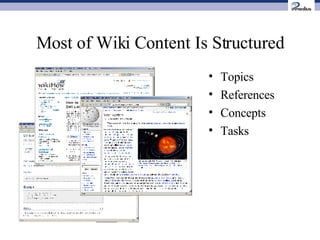 Most of Wiki Content Is Structured Topics References Concepts Tasks 