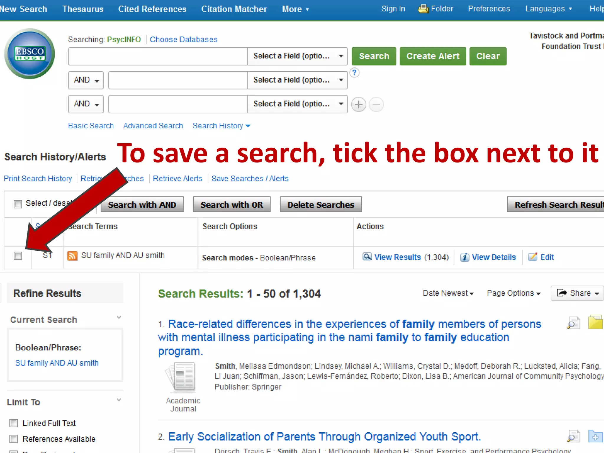 To save a search, tick the box next to it