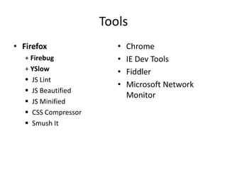 ToolsFirefox+ Firebug+ YSlowJS Lint