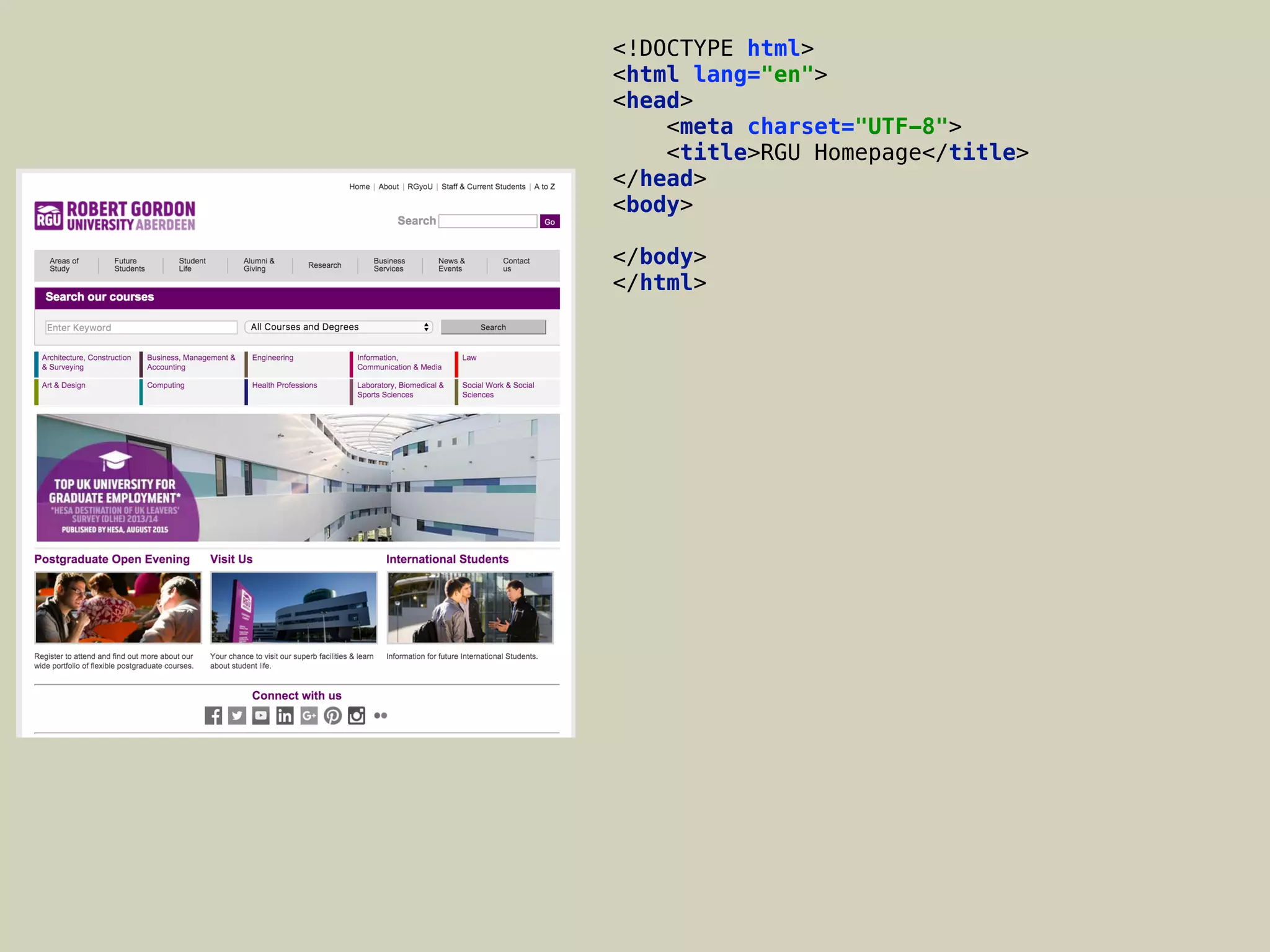 <!DOCTYPE html> 
<html lang="en"> 
<head> 
<meta charset="UTF-8"> 
<title>RGU Homepage</title> 
</head> 
<body> 
 
</body> 
</html>
 