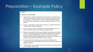 Preparation – Example Policy
 
