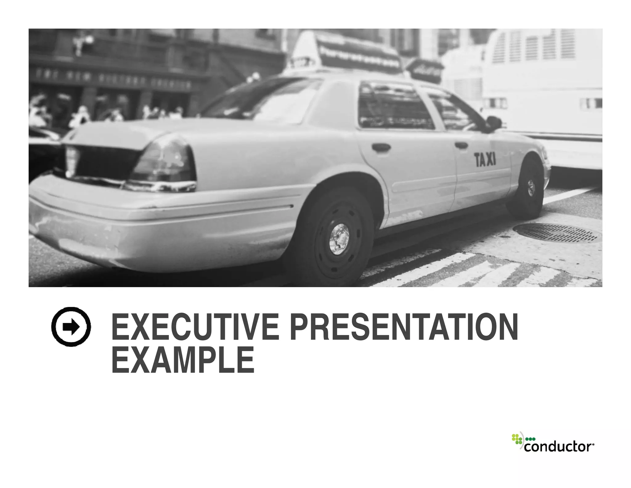 EXECUTIVE PRESENTATION
EXAMPLE
 