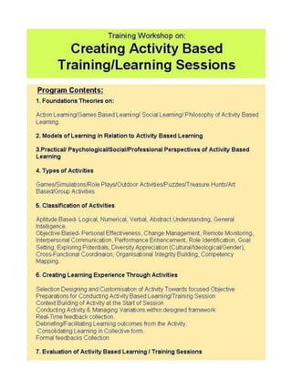 Creating activity based learning sessions