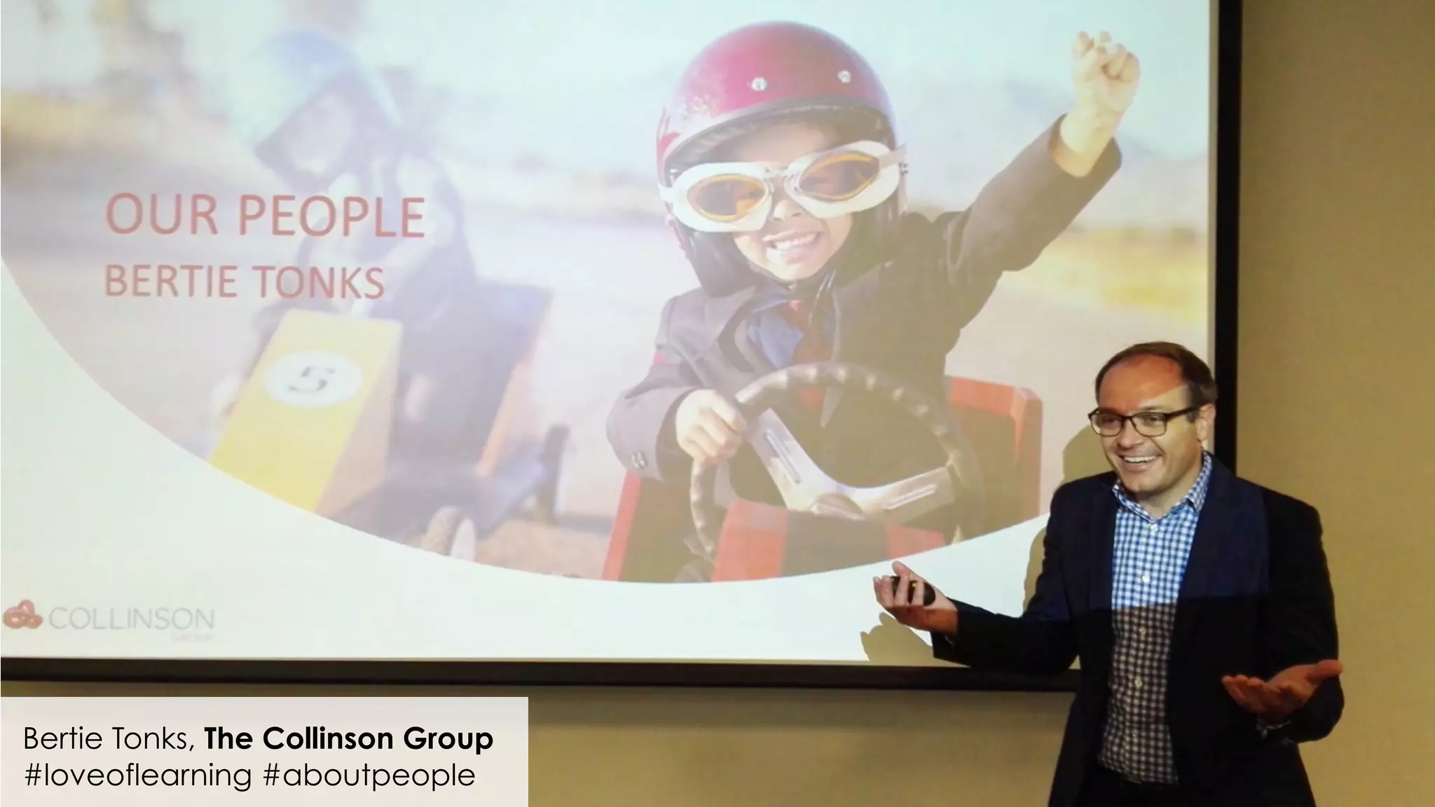 Bertie Tonks, The Collinson Group
#loveoflearning #aboutpeople
 