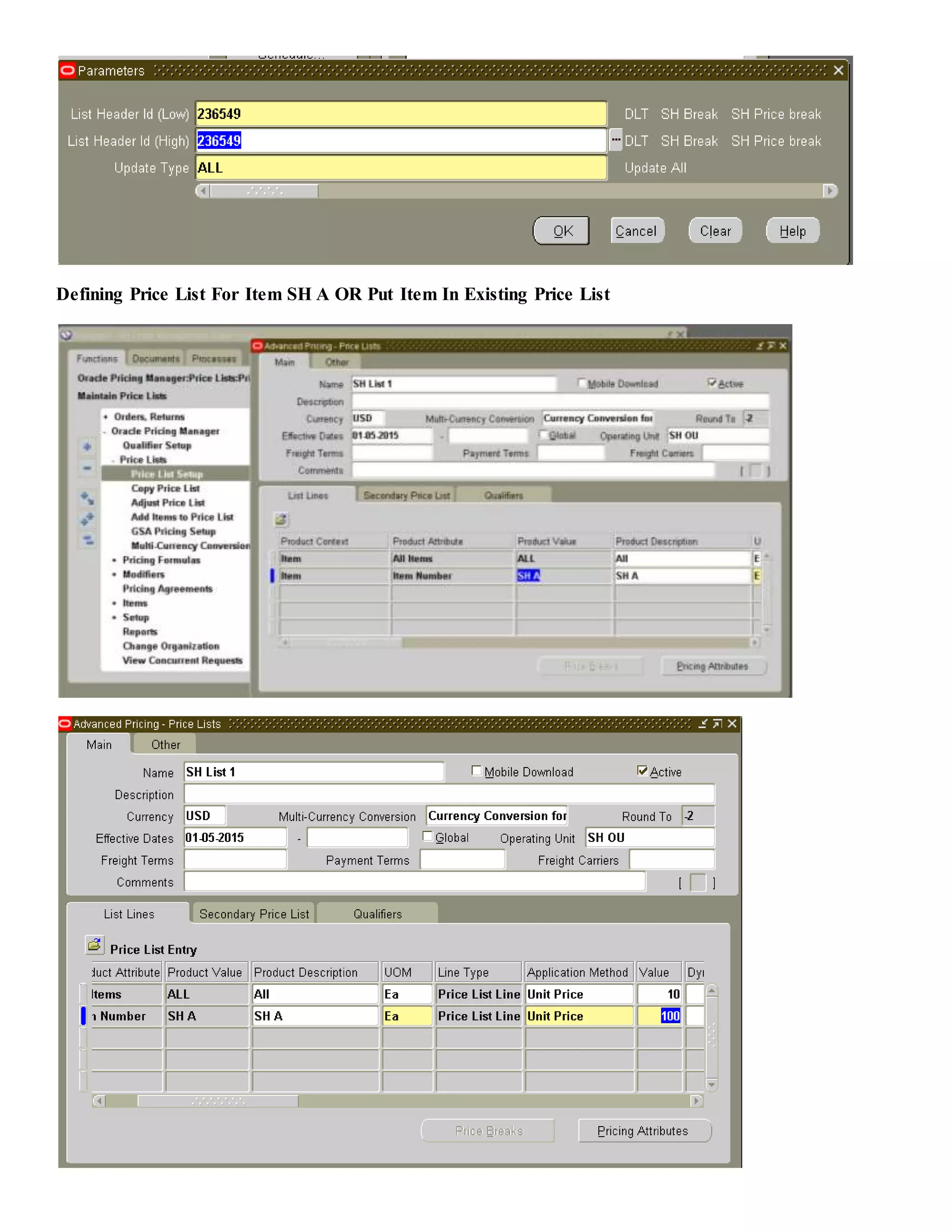 Defining Price List For Item SH A OR Put Item In Existing Price List 