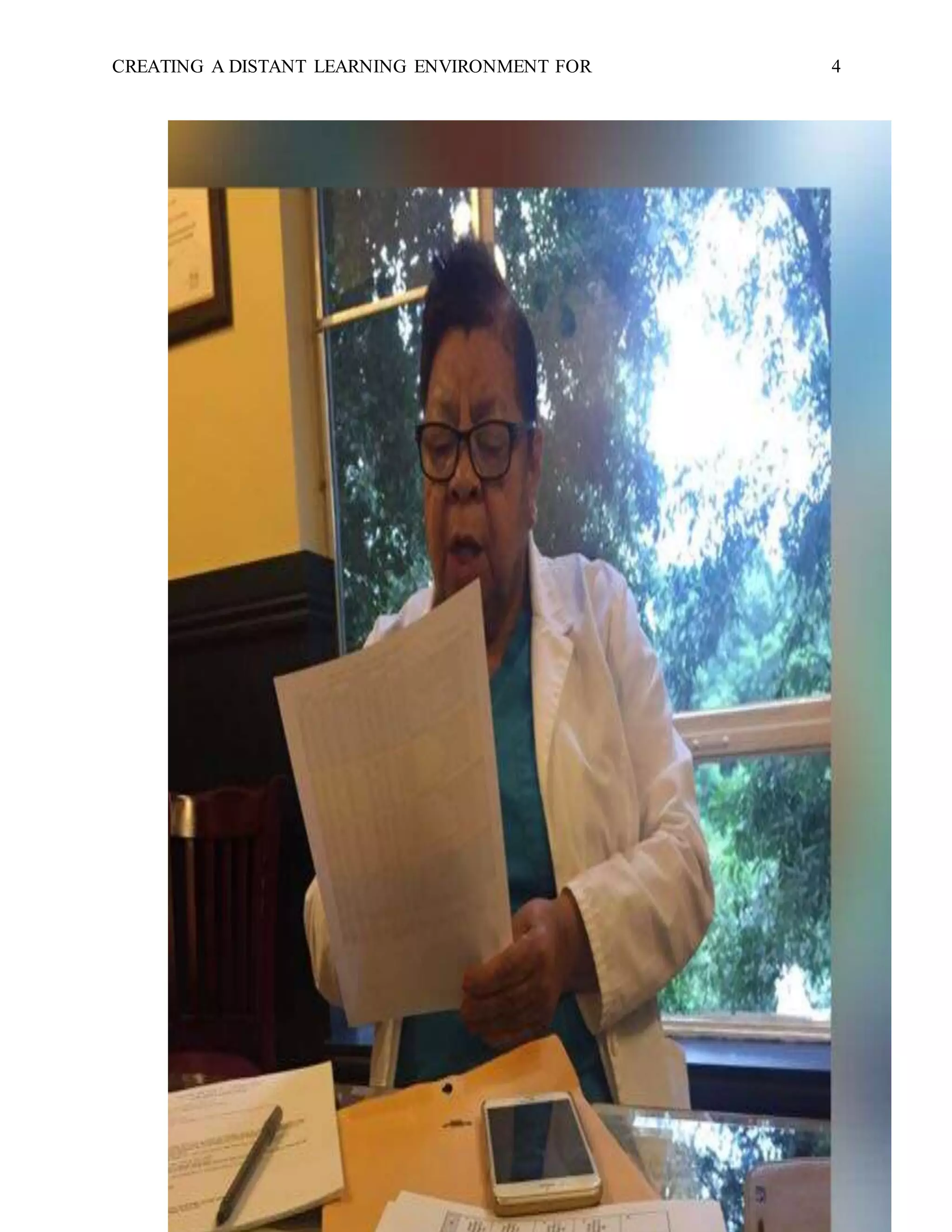 CREATING A DISTANT LEARNING ENVIRONMENT FOR 4
 