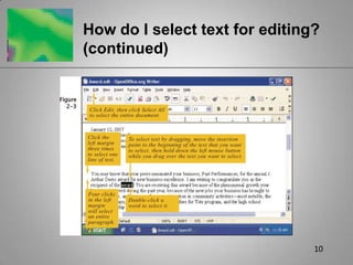 10How do I select text for editing? (continued)