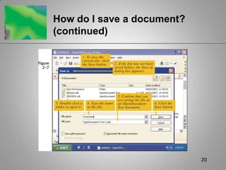 20How do I save a document? (continued)