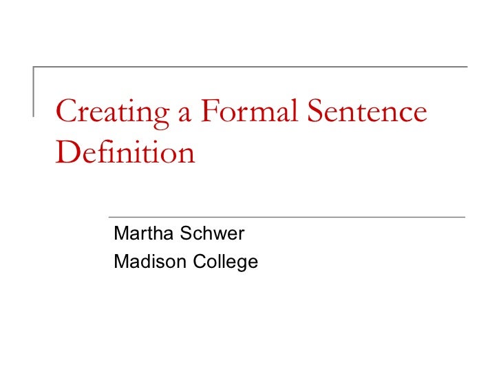 definition formal contract an sentence definition Creating a formal