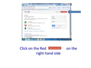 Click on the Red             on the
           right hand side
 