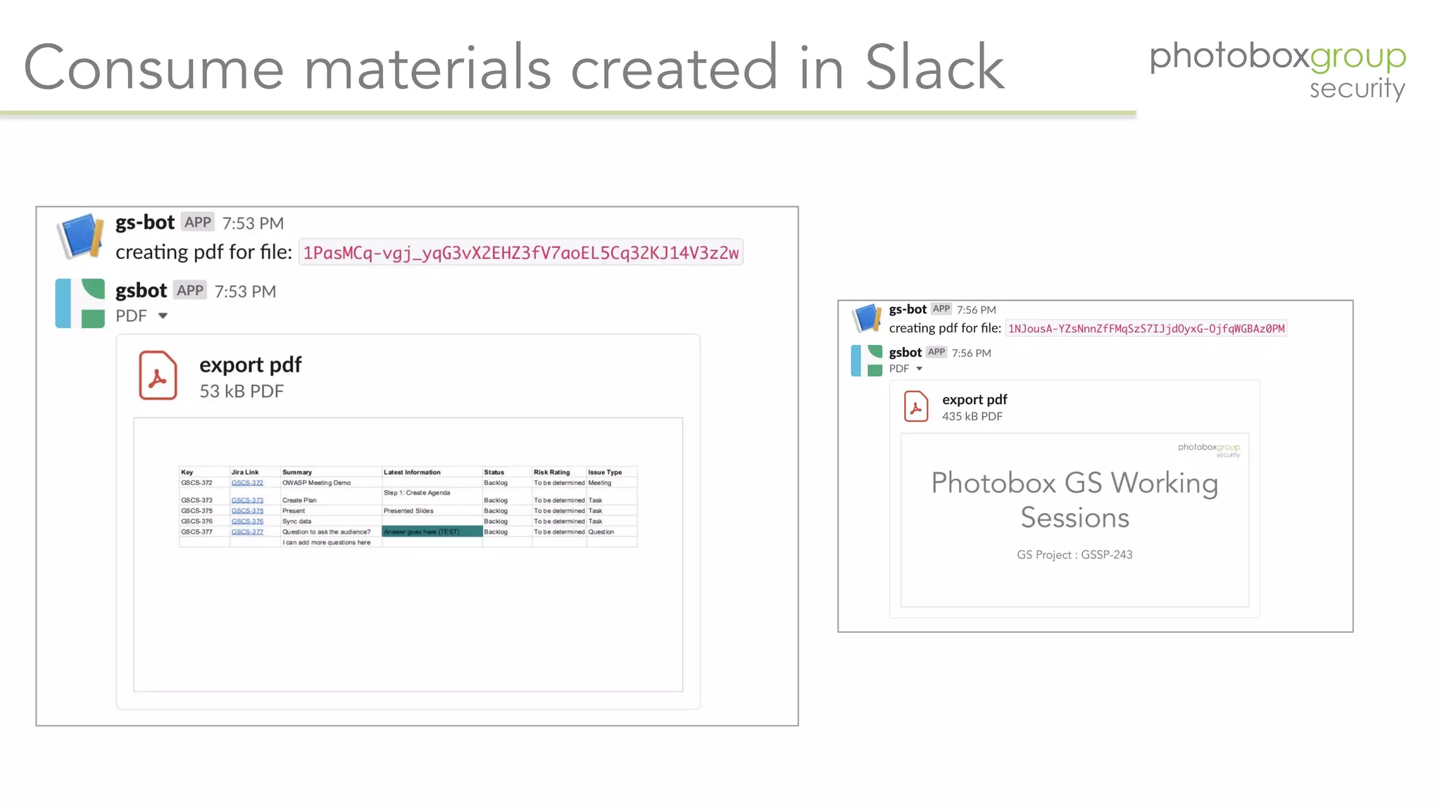 Consume materials created in Slack
 
