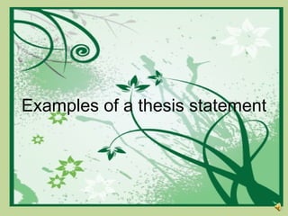 Examples of a thesis statement 