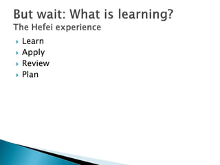  Learn
 Apply
 Review
 Plan
 