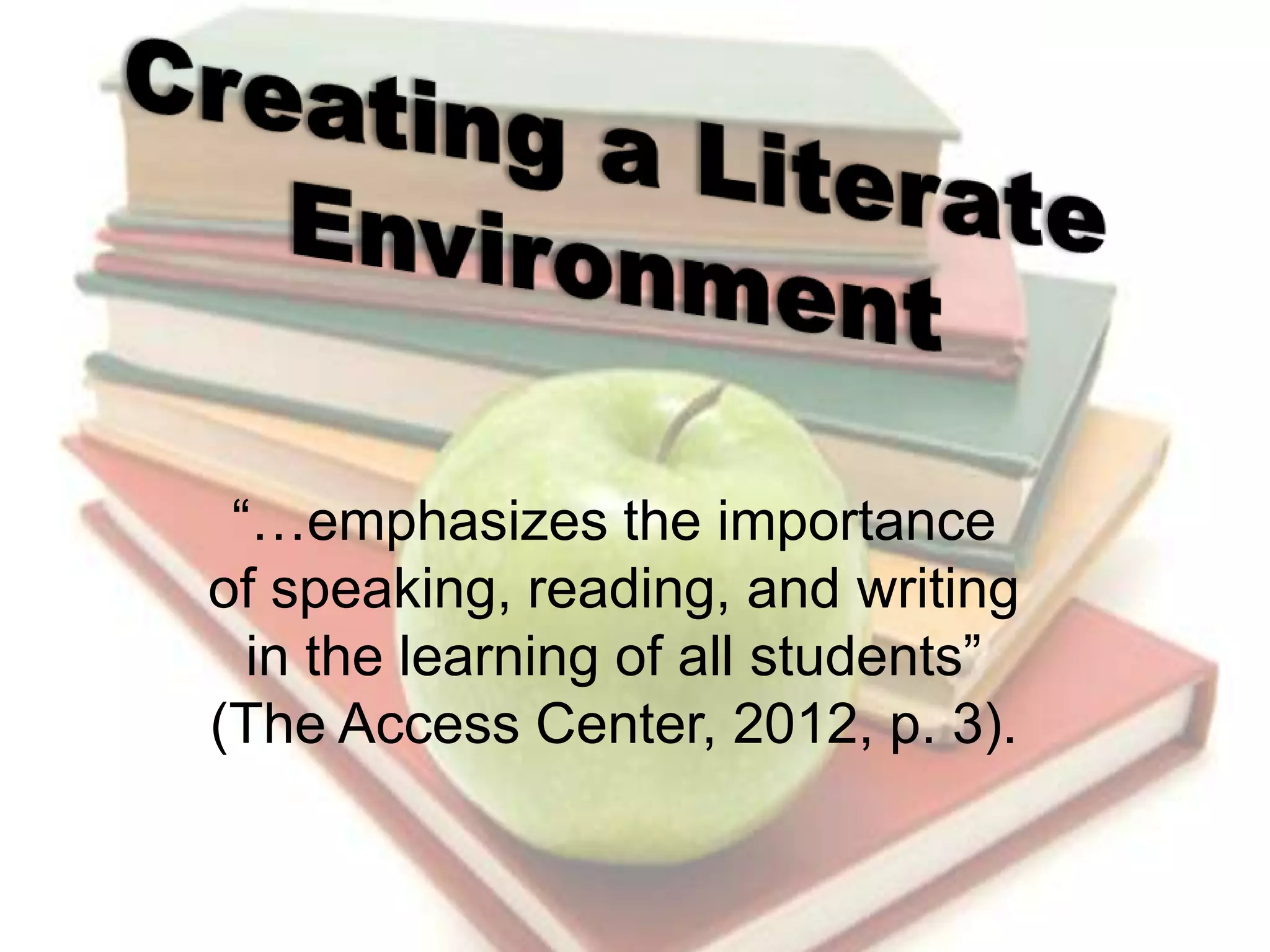 Creating a Literate Environment | PPT