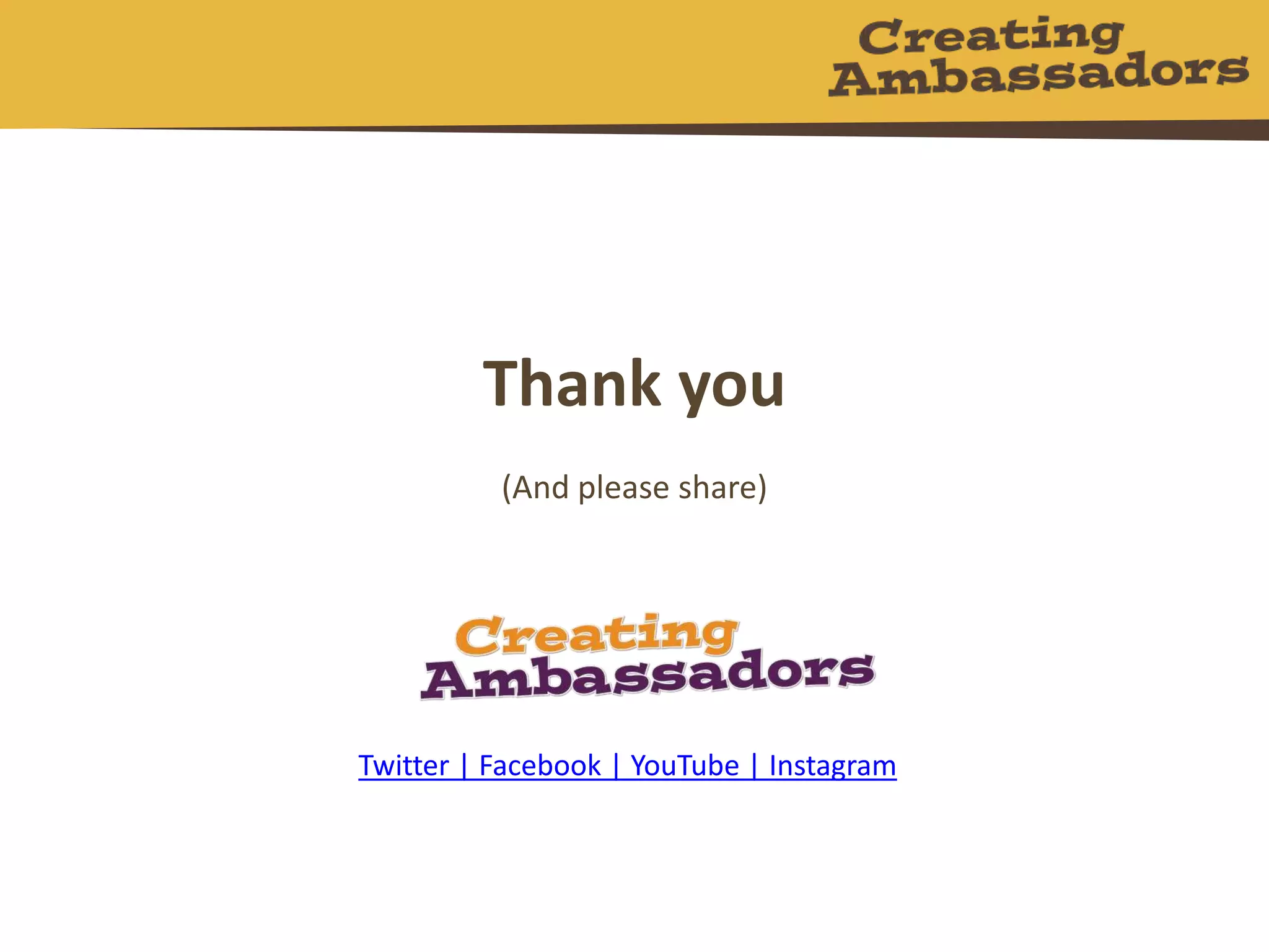 Thank you
(And please share)
Twitter | Facebook | YouTube | Instagram
 